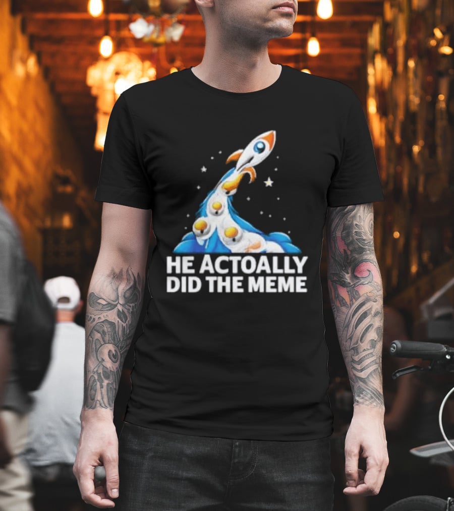 He Actoally Did The Meme Rocket Launch Planets T-Shirt