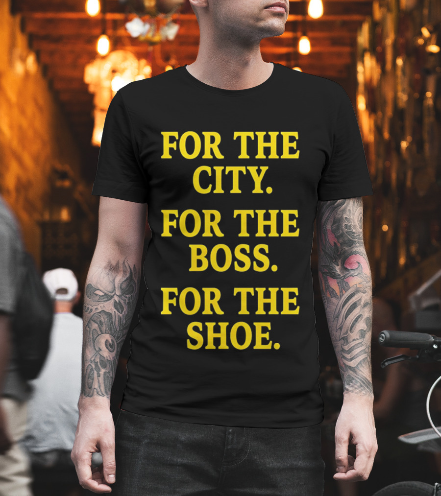 Indianapolis Colts For The City For The Boss For The Shoe T-Shirt