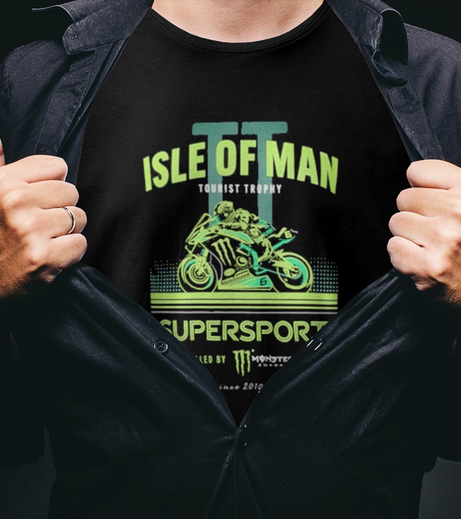Isle Of Man TT Tourist Trophy Supersport Powered By Monster Energy Since 2010 T-Shirt