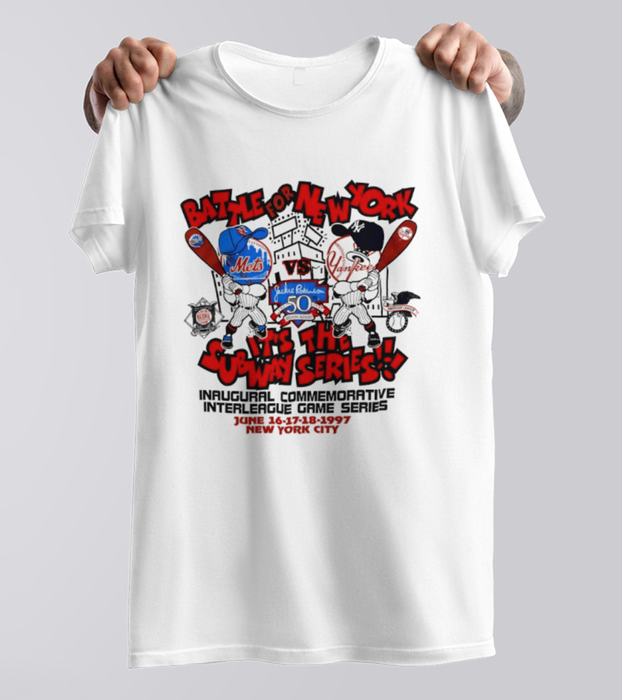 Battle For New York Vs It's The Subway Series Unpoliced Combative Interleague Game Series New York City T-Shirt