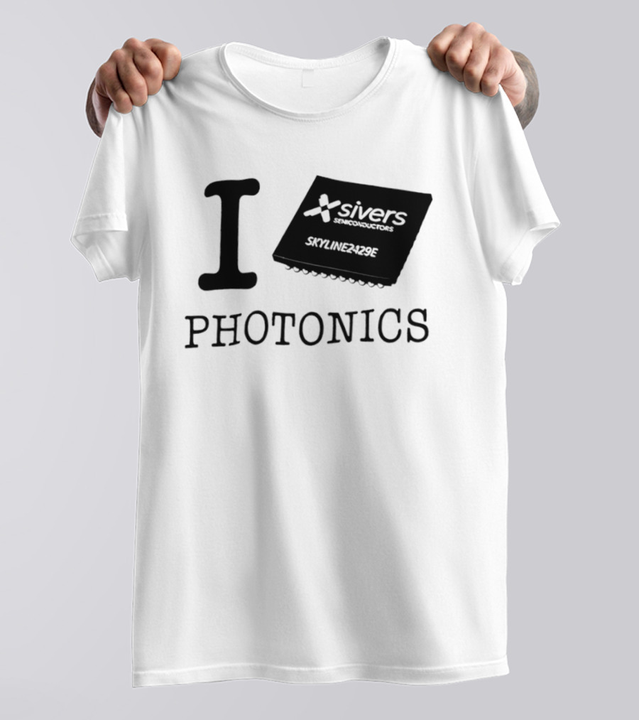 I Love Photonics Sivers Semiconductors Skyline2429E Chip T-Shirt
