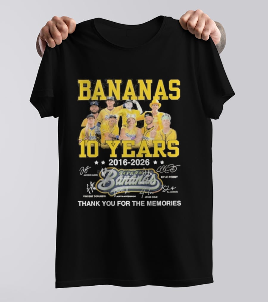 Bananas Baseball 10 Years 2016 2026 Thank You For The Memories T-Shirt