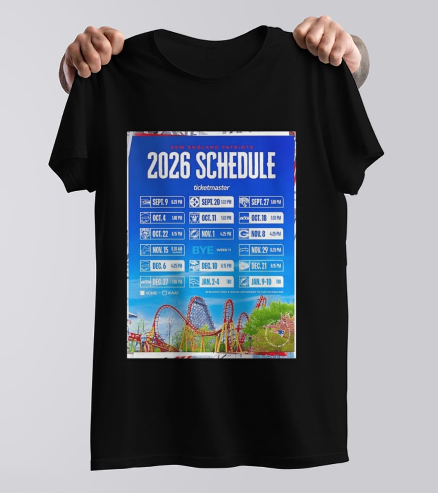 New England Patriots 2026 Schedule Ticketmaster September To January Kickoffs T-Shirt