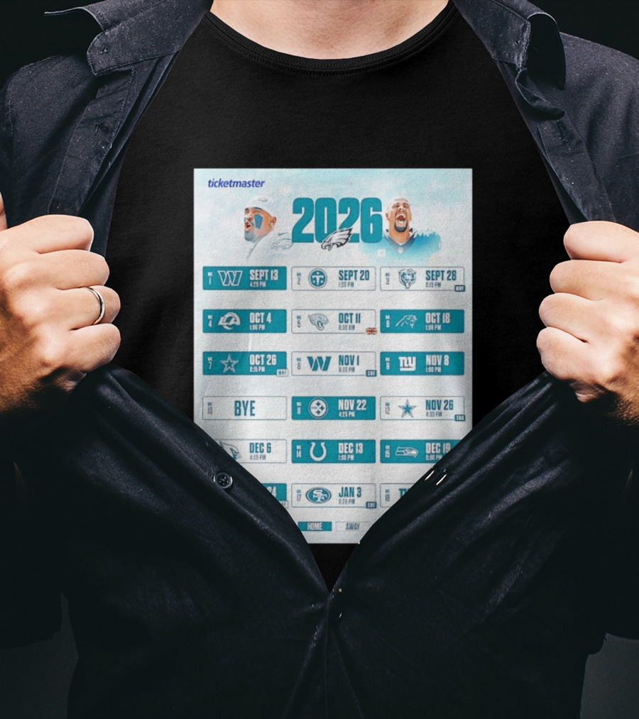 Philadelphia Eagles 2026 Season Schedule Ticketmaster All Kickoffs Home Away NFL Games T-Shirt