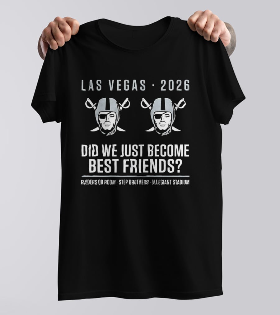 Las Vegas Raiders 2026 Step Brothers Allegiant Stadium Best Friends T-Shirt