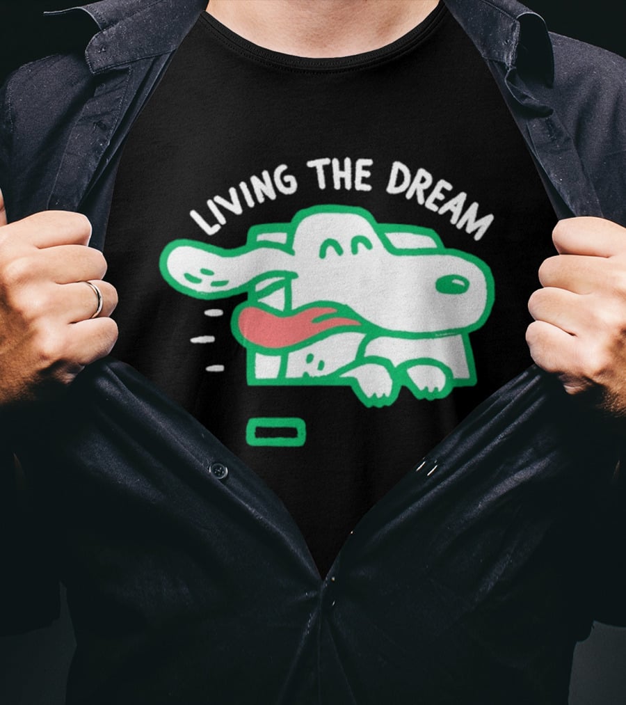 Living The Dream Dog Joyfully Enjoying Car Ride With Head Out The Window T-Shirt