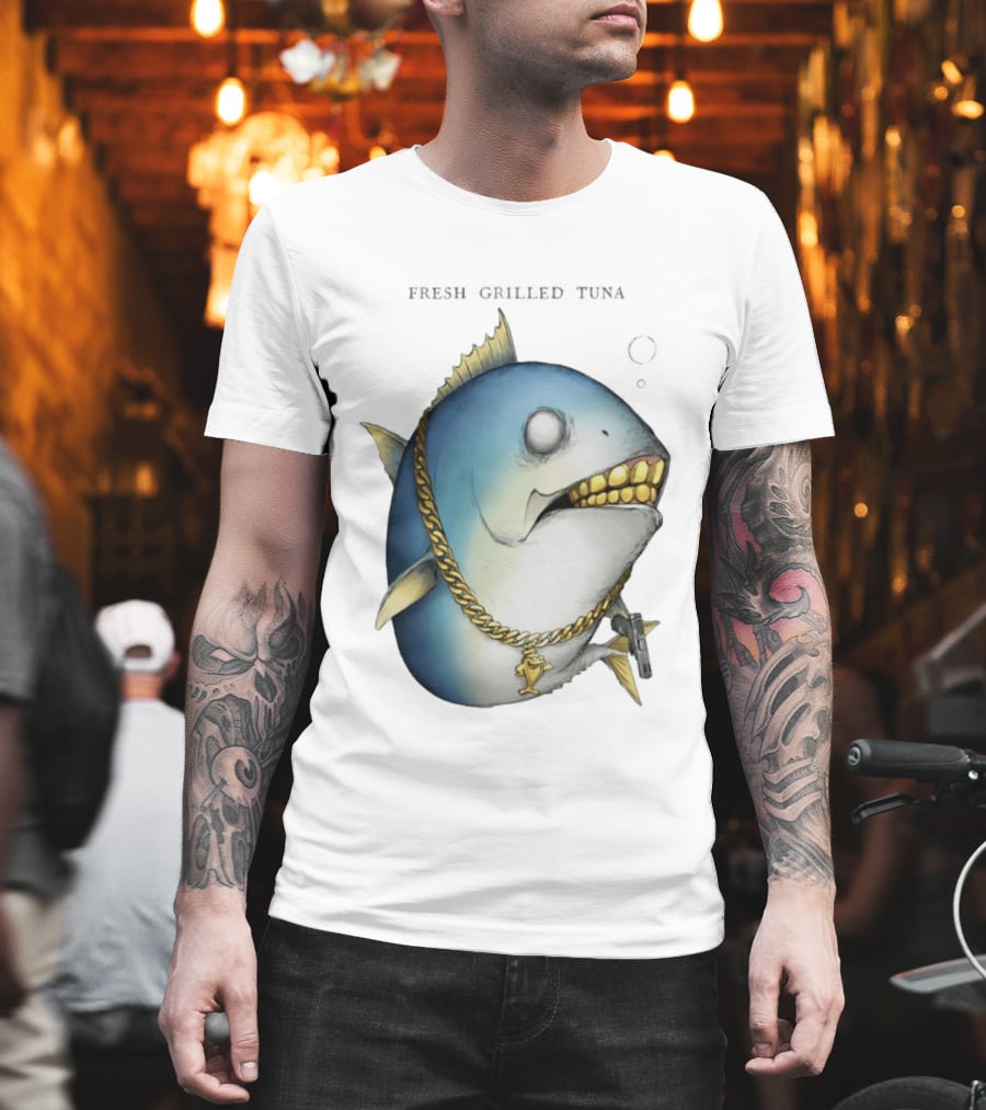 Fish Gun Fresh Grilled Tuna Gangster Chain Gold Teeth T-Shirt