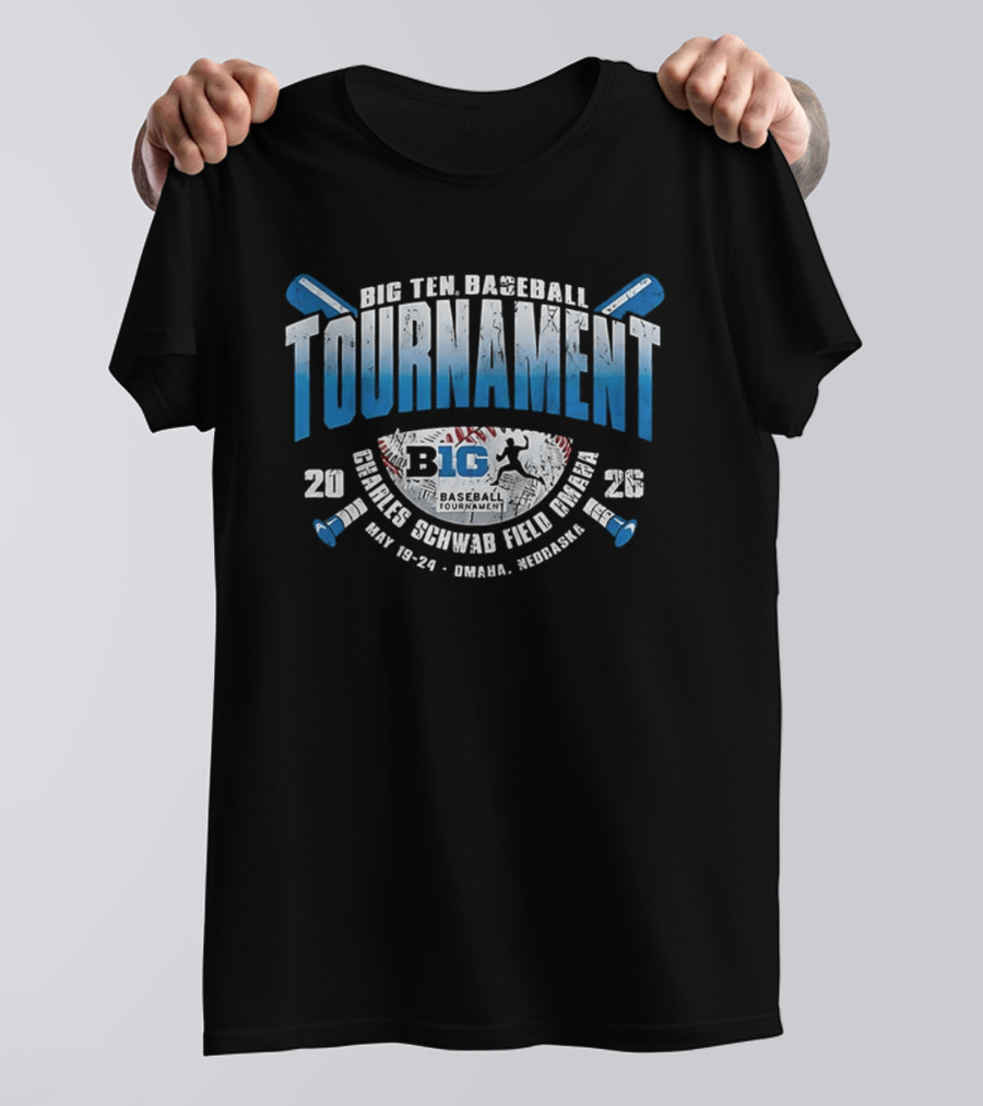 Big Ten Baseball Tournament 2026 Charles Schwab Field Omaha May 20 24 Nebraska T-Shirt