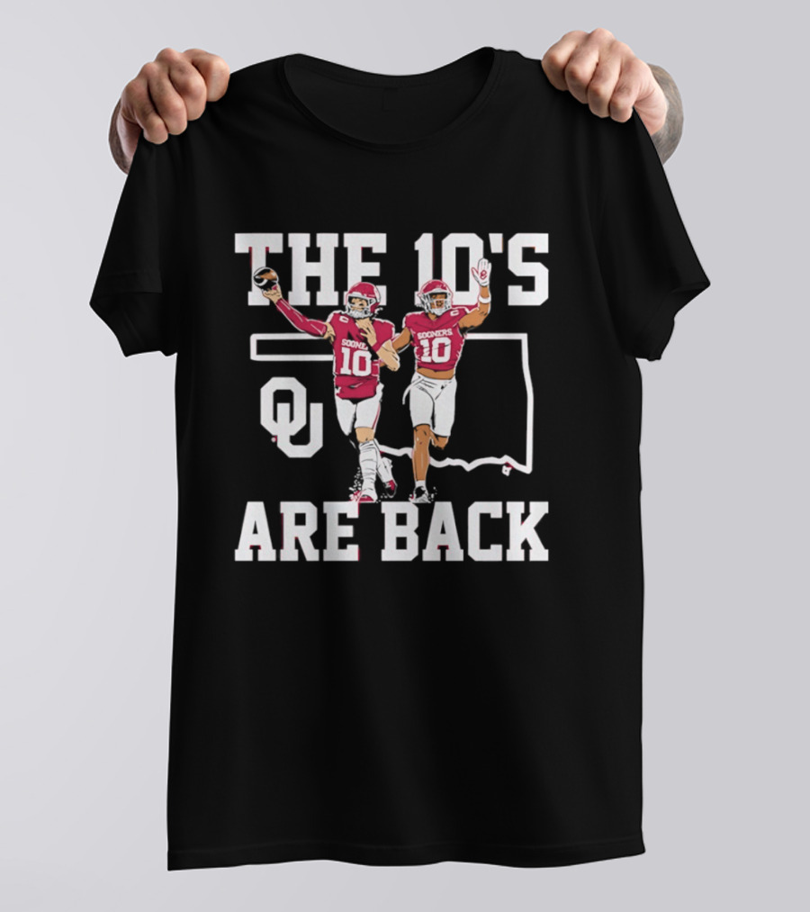 Oklahoma Sooners The 10's Are Back Football Team Pride T-Shirt