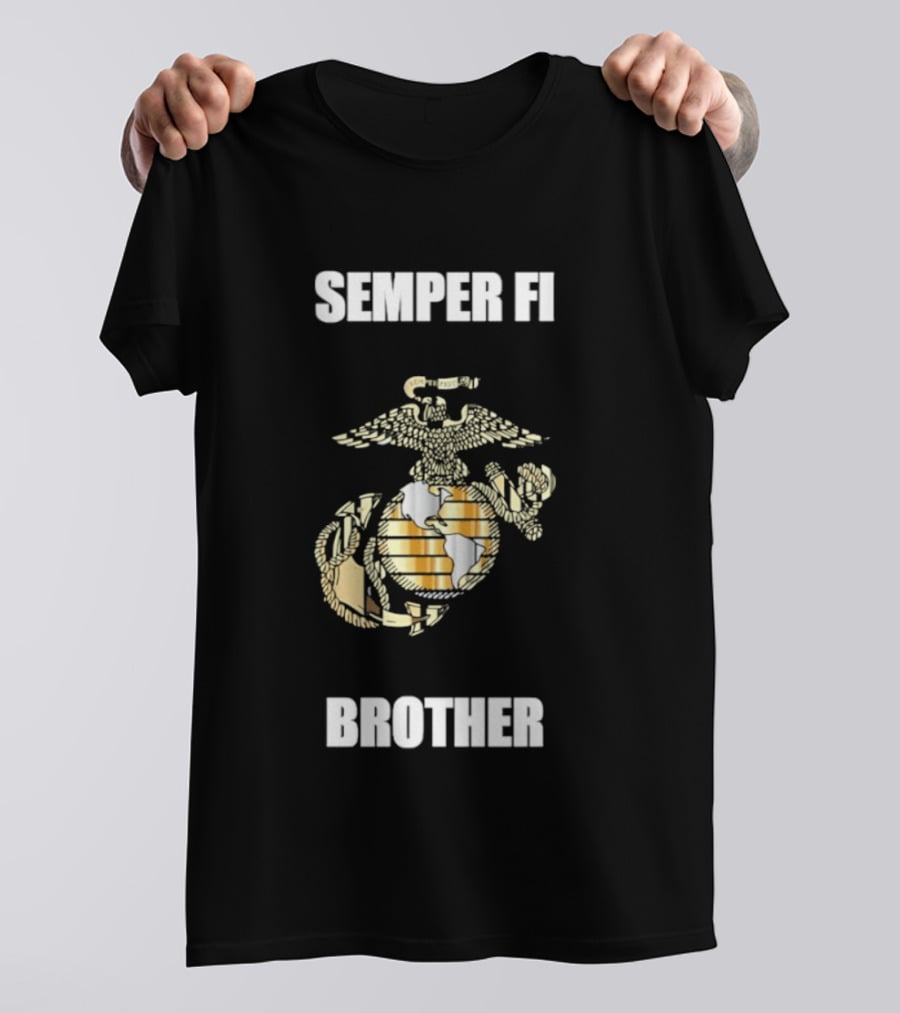 Semper Fi Brother United States Marine Corps Emblem With Eagle Anchor Globe T-Shirt