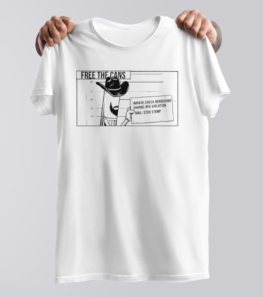 Free The Cans Inmate Chuck Gunshow NFA Violation Bail 200 Stamp T-Shirt