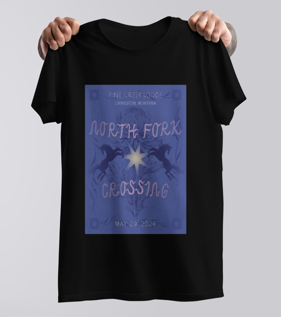 North Fork Crossing Pine Creek Lodge Livingston Montana May 29 2026 T-Shirt