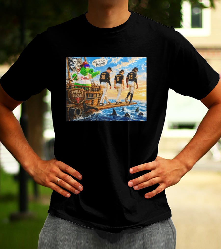 Philadelphia Phillies Pirate Phanatic Vs Pittsburgh Pirates Walk The Plank Bucos T-Shirt