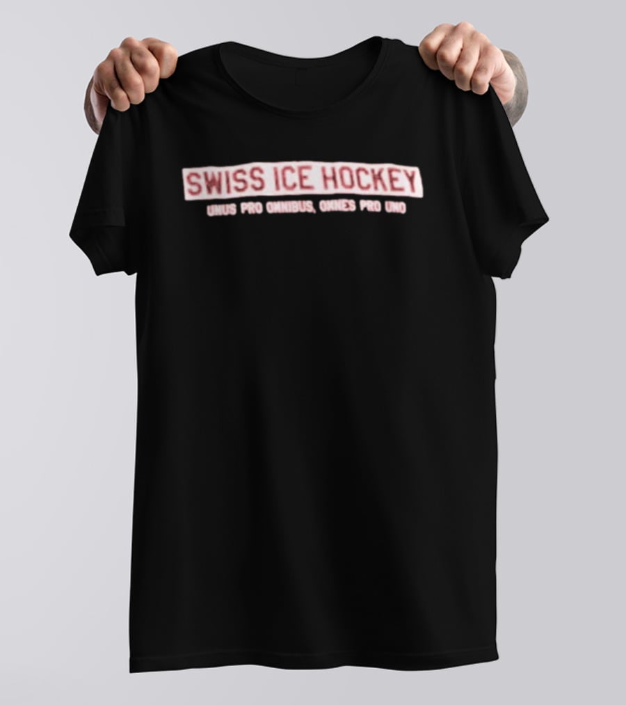 Swiss Ice Hockey Unus Pro Omnibus Omnes Pro Uno Unity Motto T-Shirt
