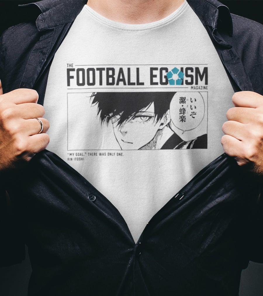 The Football Egoism Manga Rin Itoshi My Goal Blue Lock T-Shirt