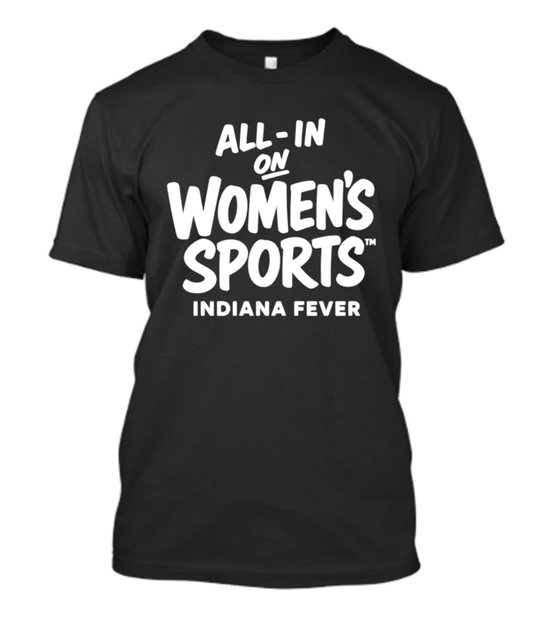 All In On Women's Sports Indiana Fever WNBA 2026 T-Shirt