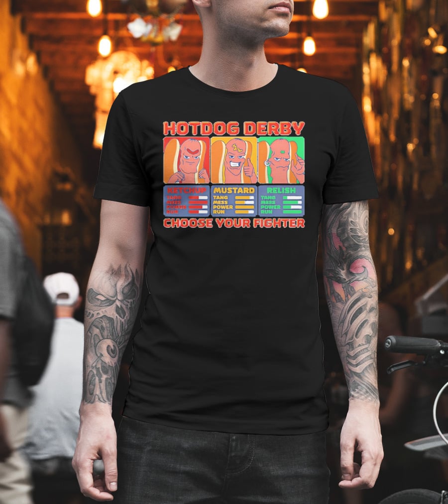 Hot Dog Derby Ketchup Mustard Relish Choose Your Fighter T-Shirt