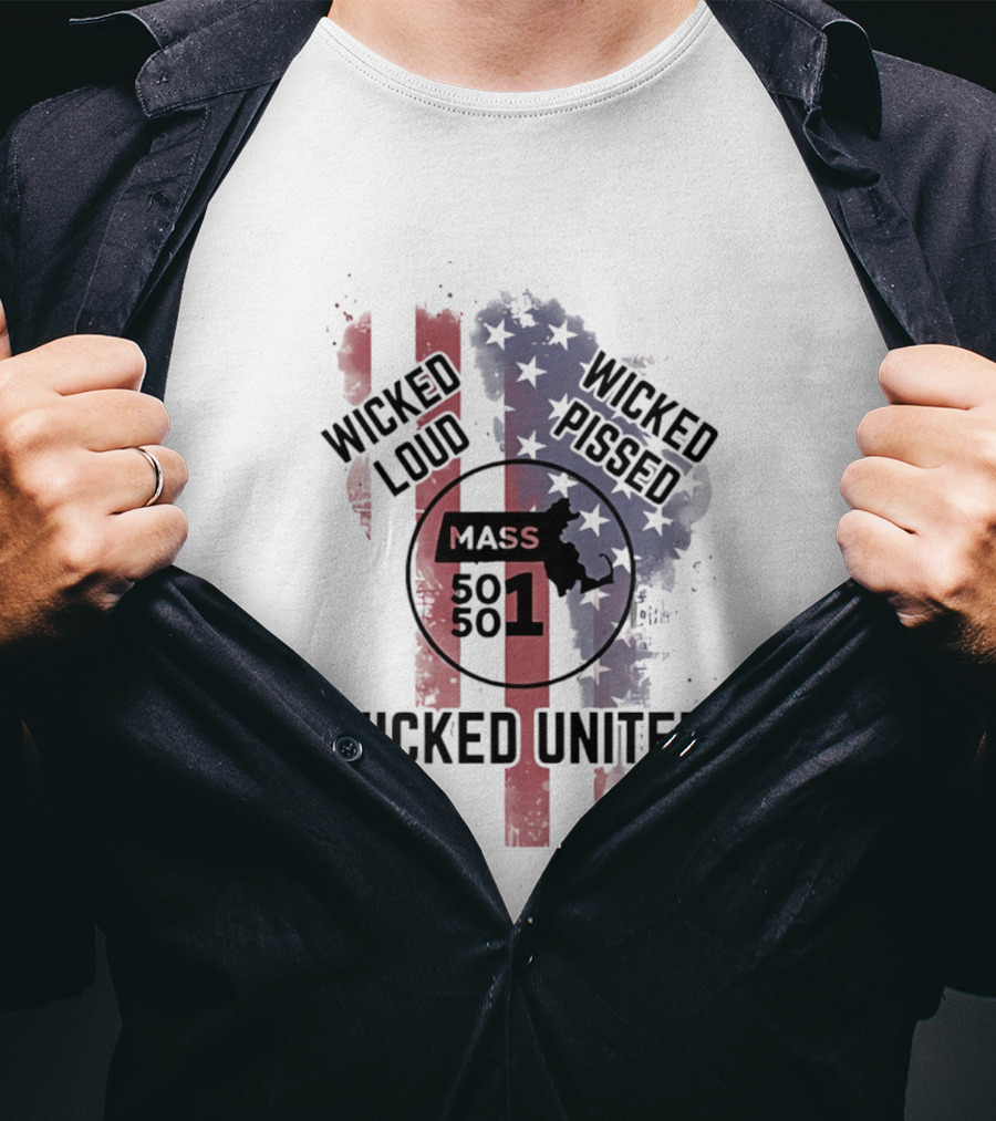 Wicked Loud Wicked Pissed Mass 501 United Flag T-Shirt