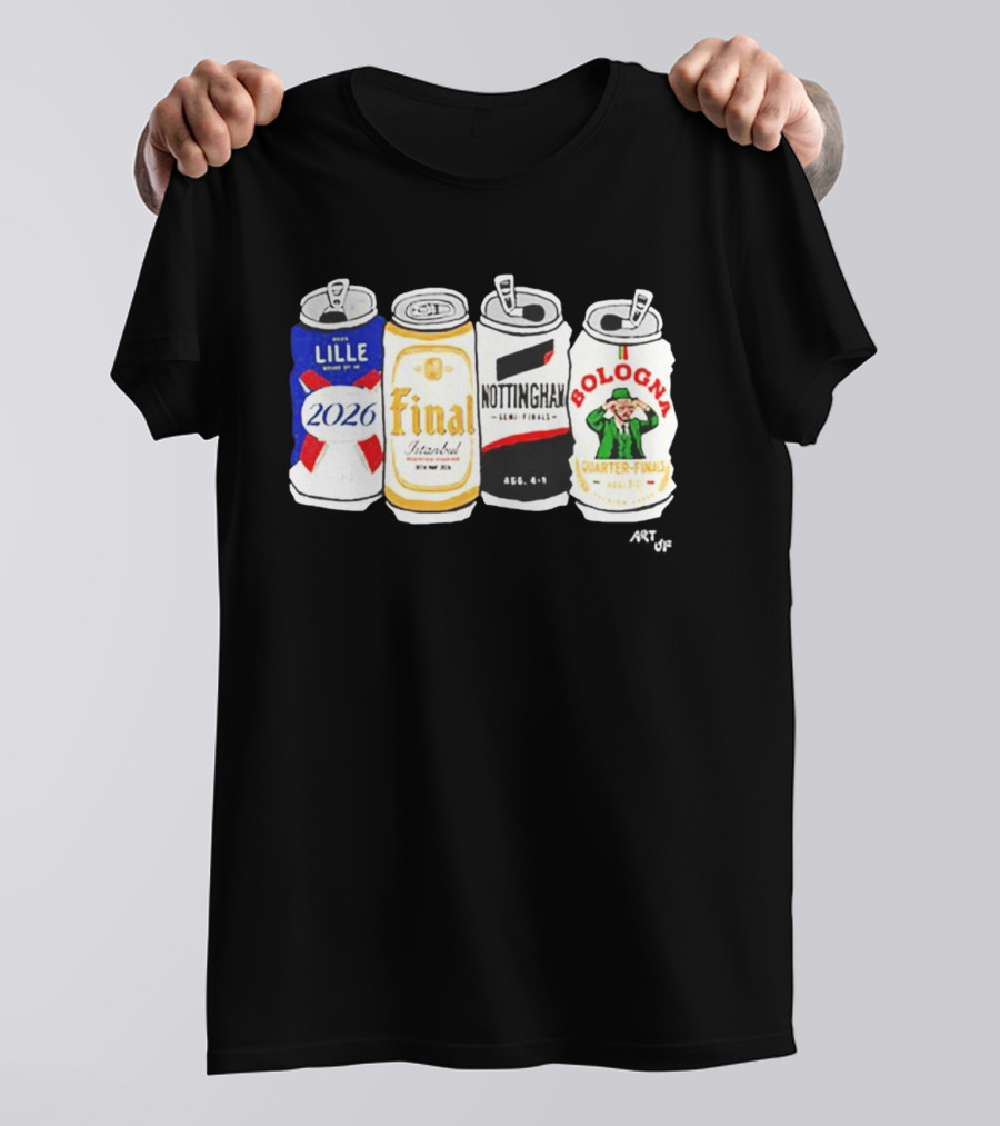 Lille 2026 Final Istanbul Nottingham Semi Finals Bologna Quarter Finals T-Shirt