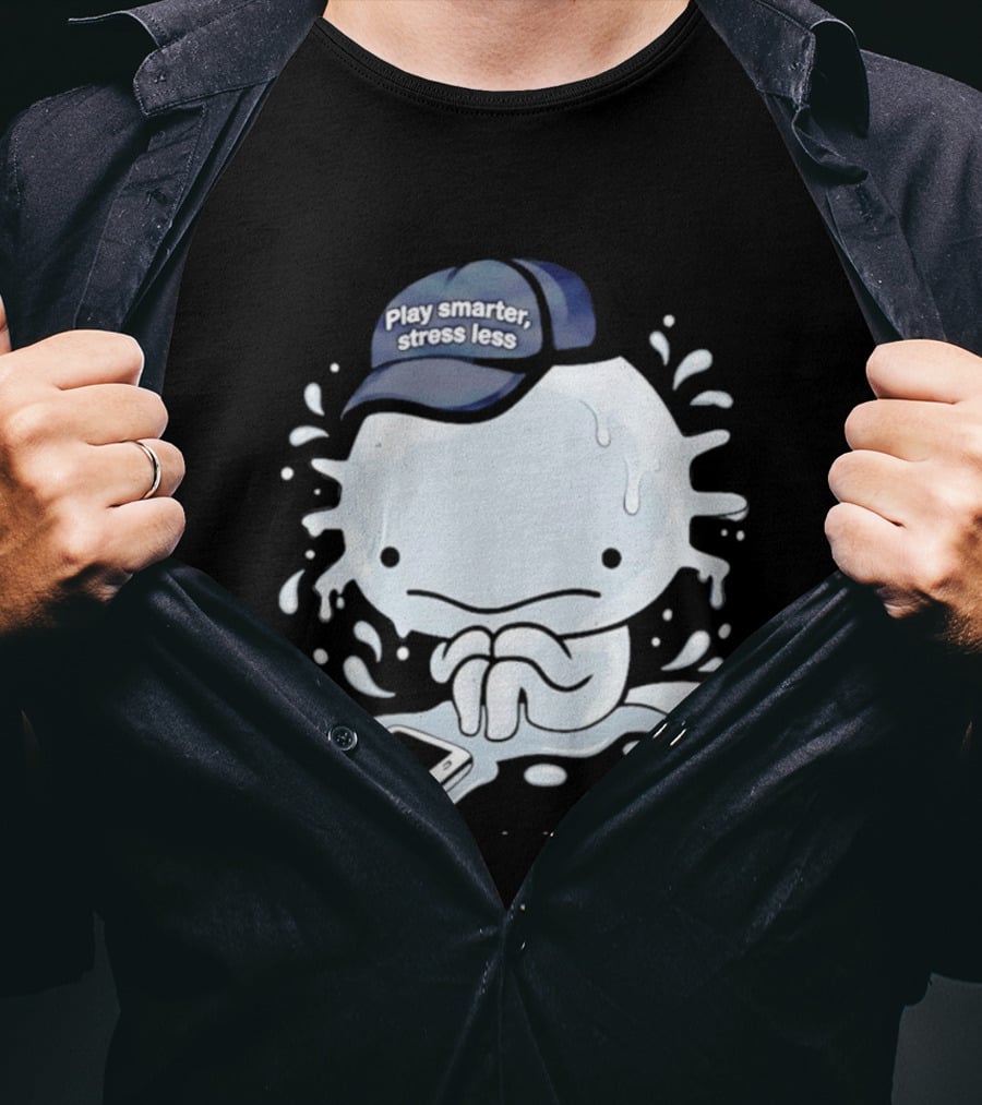 Axolotl Play Smarter Stress Less Hat And Phone T-Shirt