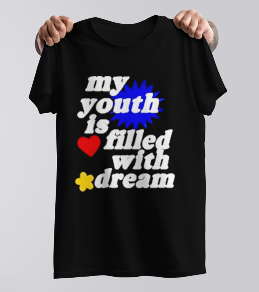 My Youth Is Filled With Dream Heart Star Burst T-Shirt
