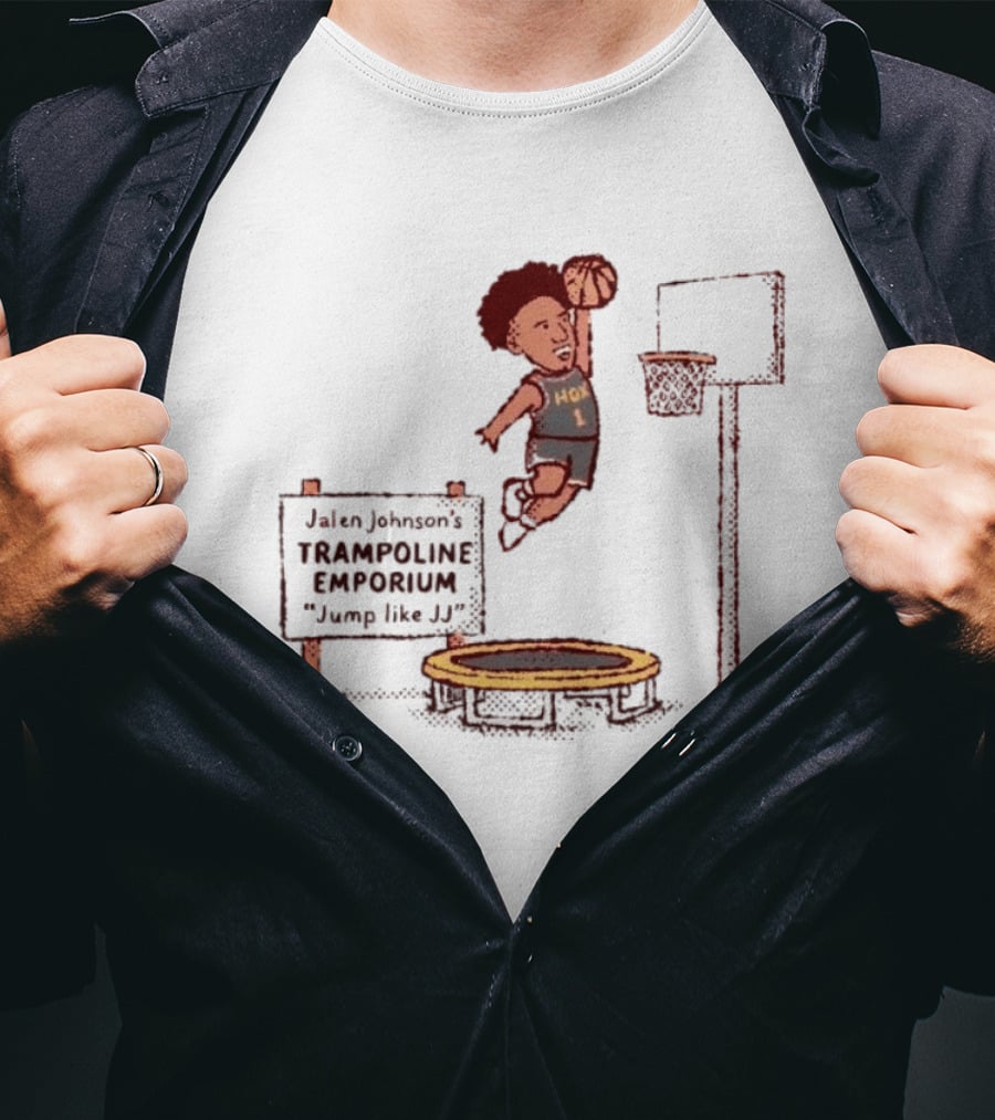 Jalen Johnson Trampoline Emporium Jump Like JJ Basketball Dunking HO1 T-Shirt