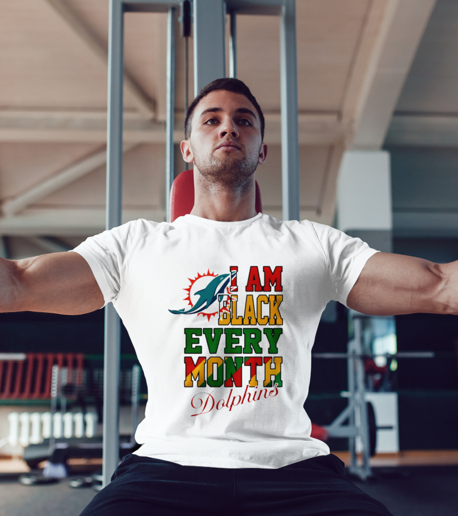 I Am Black Every Month Dolphins T-Shirt