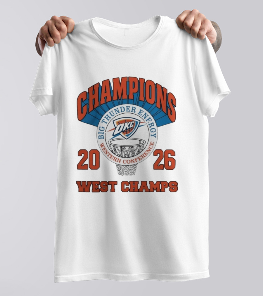 2026 OKC Big Thunder Energy Western Conference Champions T-Shirt