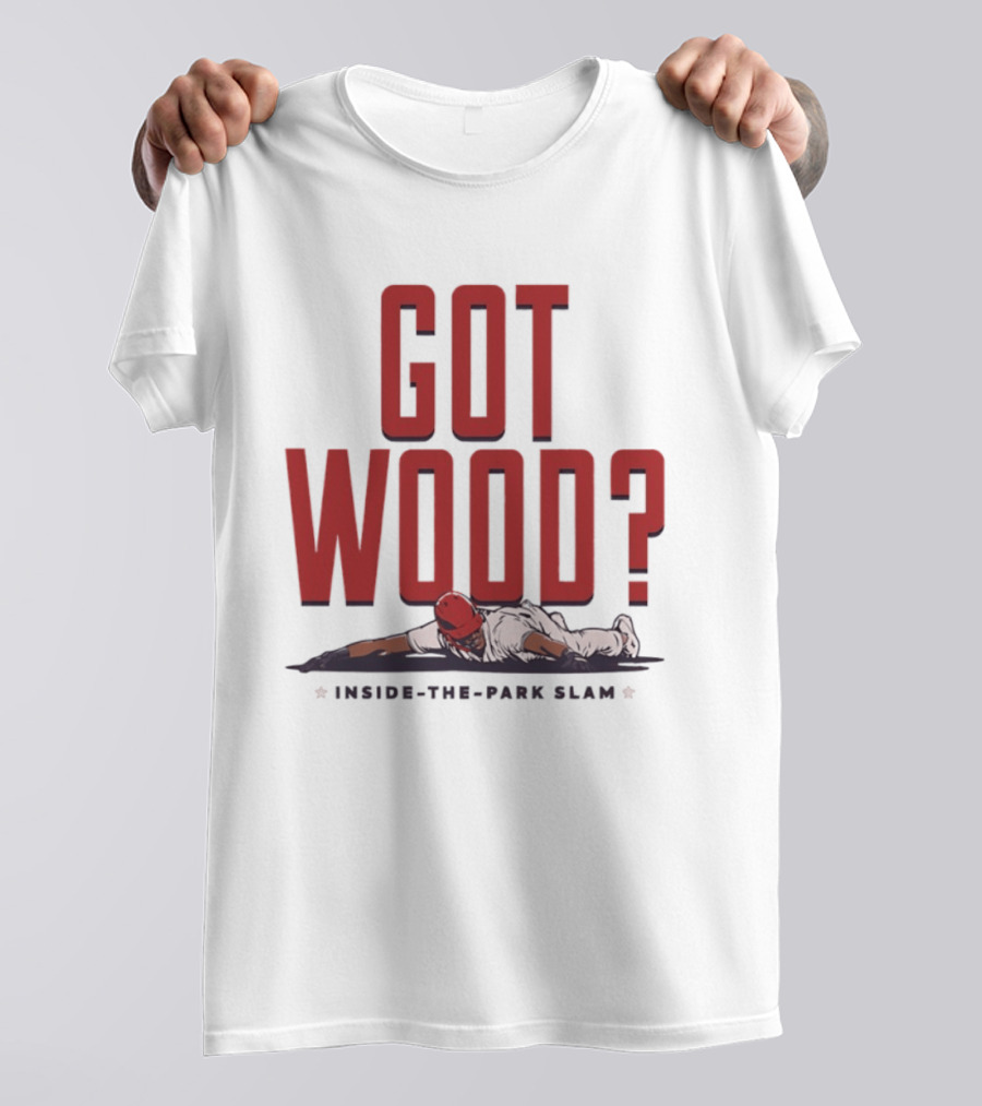 Got Wood Inside The Park Slam T-Shirt