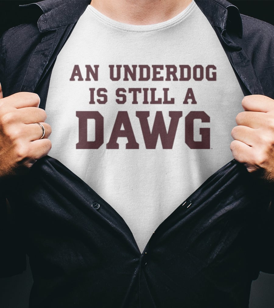 Mississippi State Softball An Underdog Is Still A Dawg Motivation T-Shirt