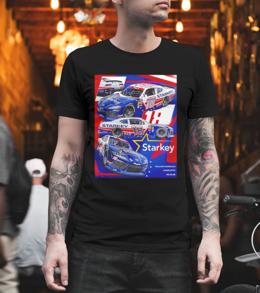 Starkey 18 William Sawalich Joe Gibbs Racing Charlotte Motor Speedway 05.23.26 T-Shirt