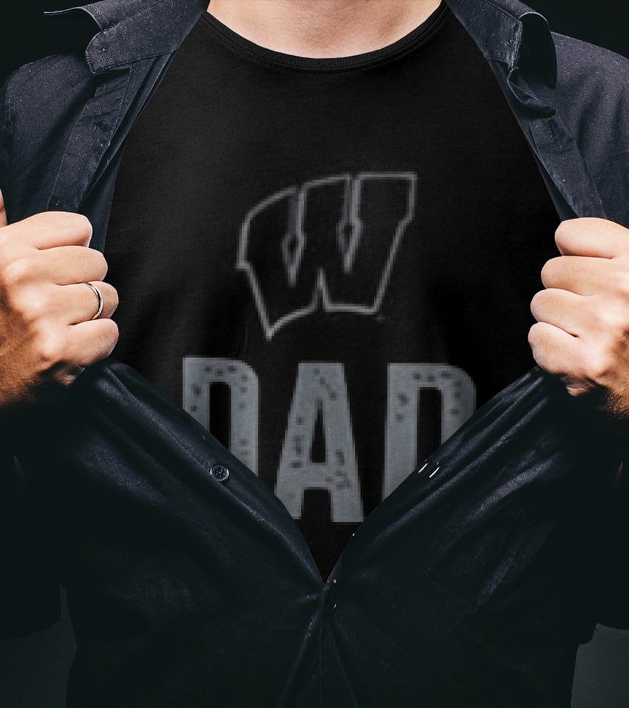 Wisconsin Badgers Dad Father's Day 2026 Two Sided T-Shirt