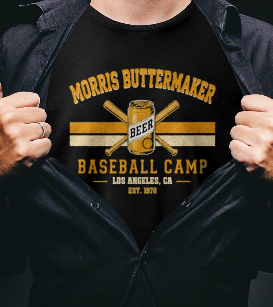 Morris Buttermaker Beer Baseball Camp Los Angeles CA Est. 1976 T-Shirt