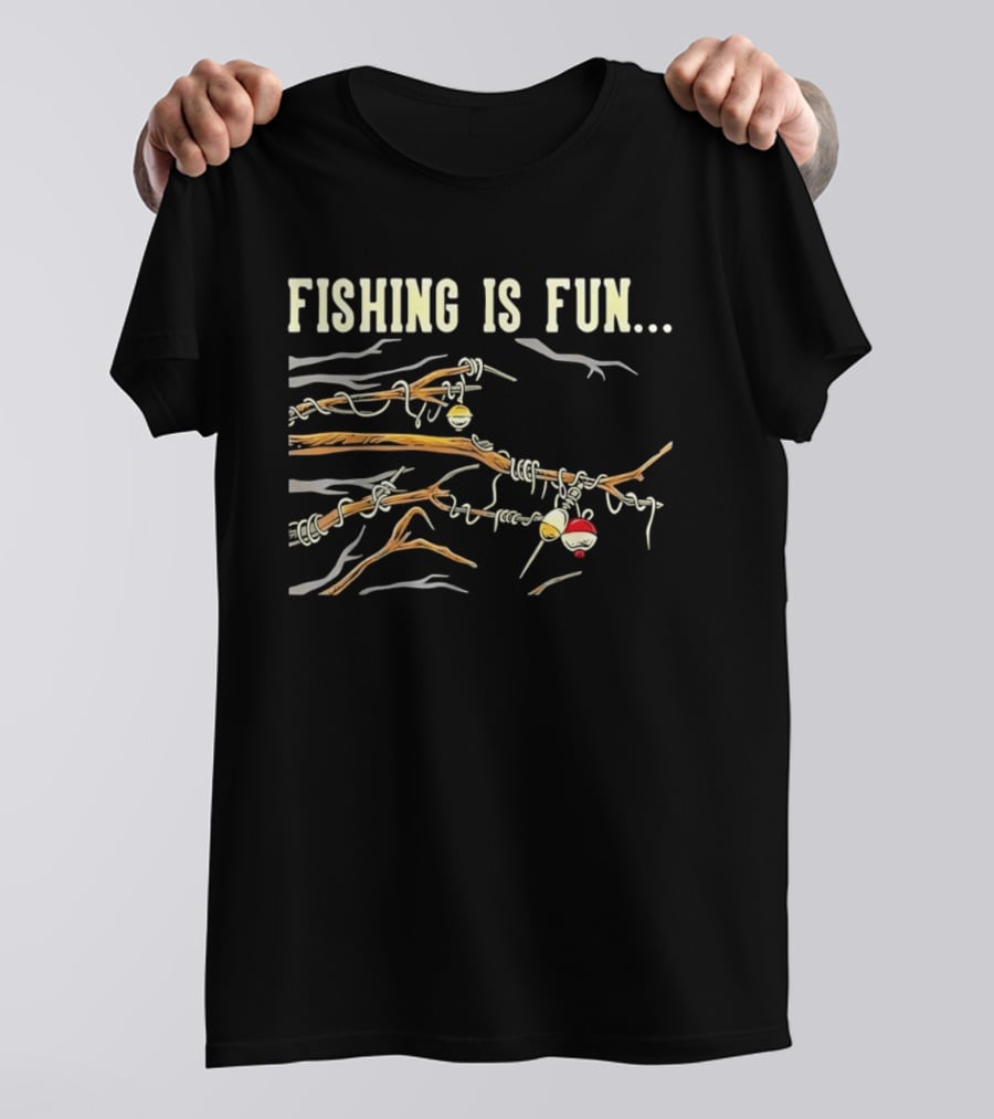 Fishing Is Fun Tangled Line And Hook In Tree Branches T-Shirt