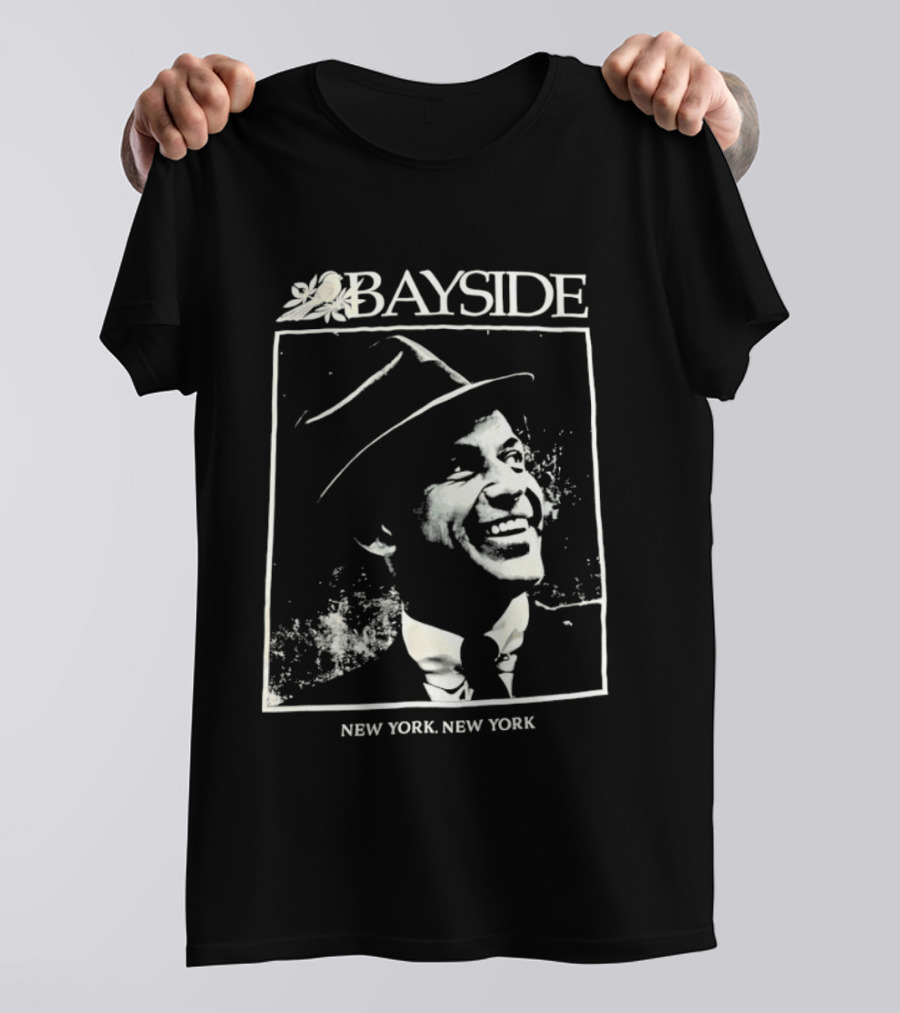 Bayside New York New York Frank Sinatra T-Shirt