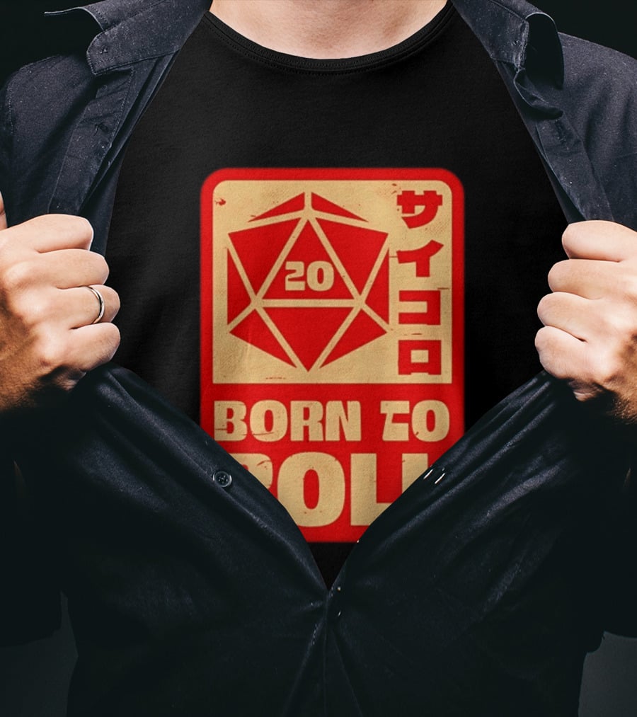 20 Born To Roll RPG Japanese T-Shirt