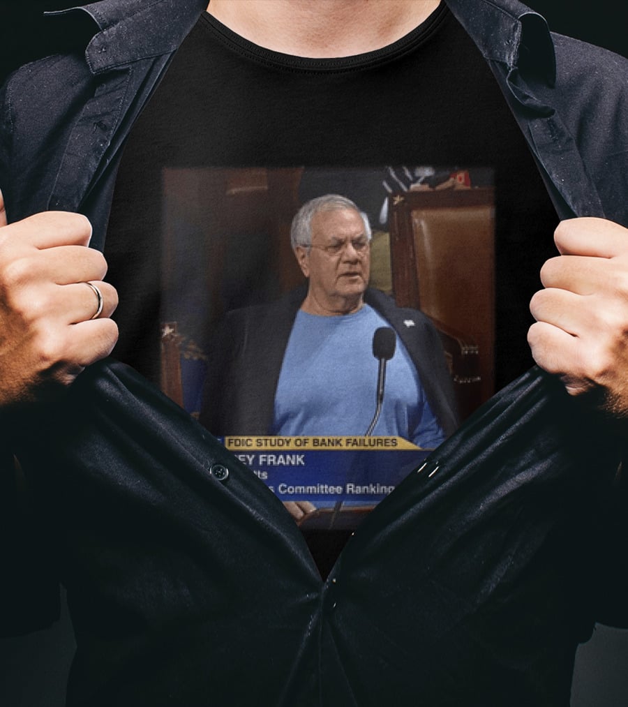 U.S. House FDIC Study Of Bank Failures Rep. Barney Frank D Massachusetts Financial Services Committee Ranking Member T-Shirt