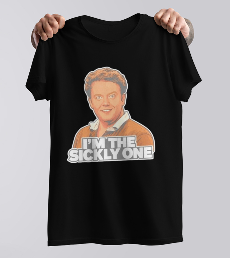 Brennan Lee Mulligan I'm The Sickly One T-Shirt