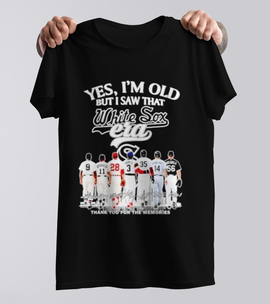 Yes I'm Old But I Saw That White Sox Era Players Skyline T-Shirt