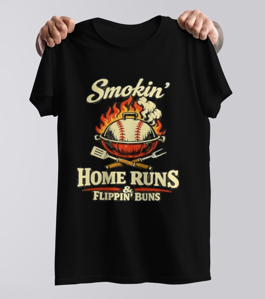 Smokin Home Runs Flippin Buns Baseball Grill Flame T-Shirt