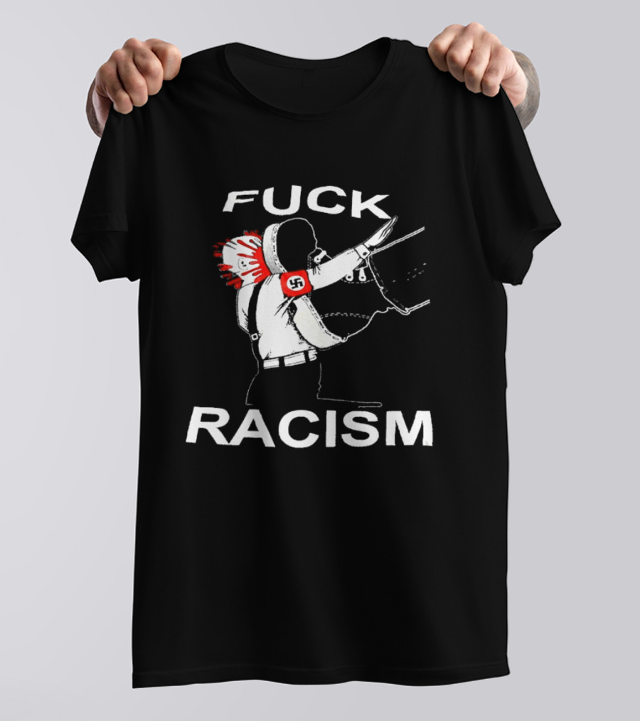 Fuck Racism Kicking On Fascist Silhouette With Red Paint Splatters T-Shirt