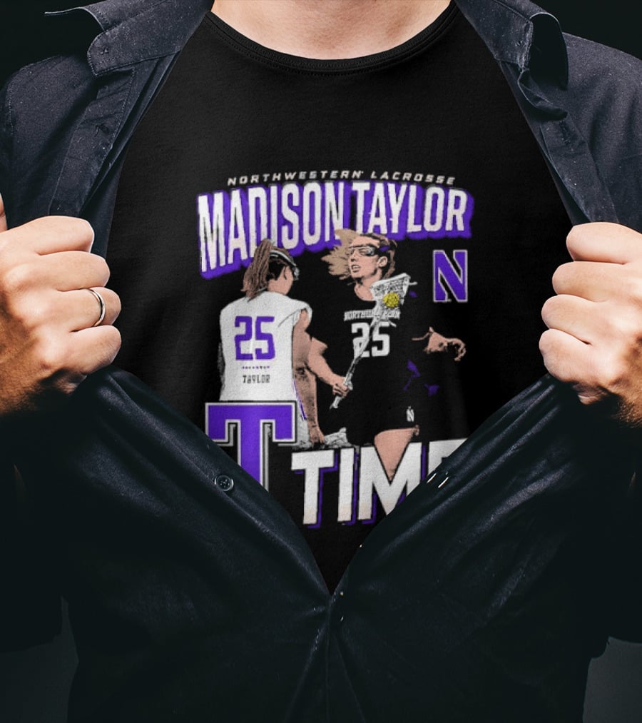 Northwestern Lacrosse Madison Taylor 25 Time T-Shirt