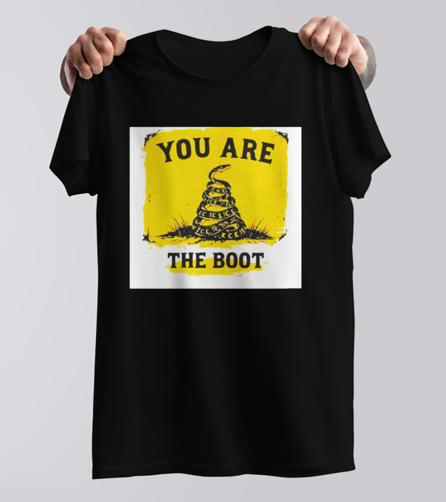 You Are The Boot ICE Gadsden Snake Yellow T-Shirt