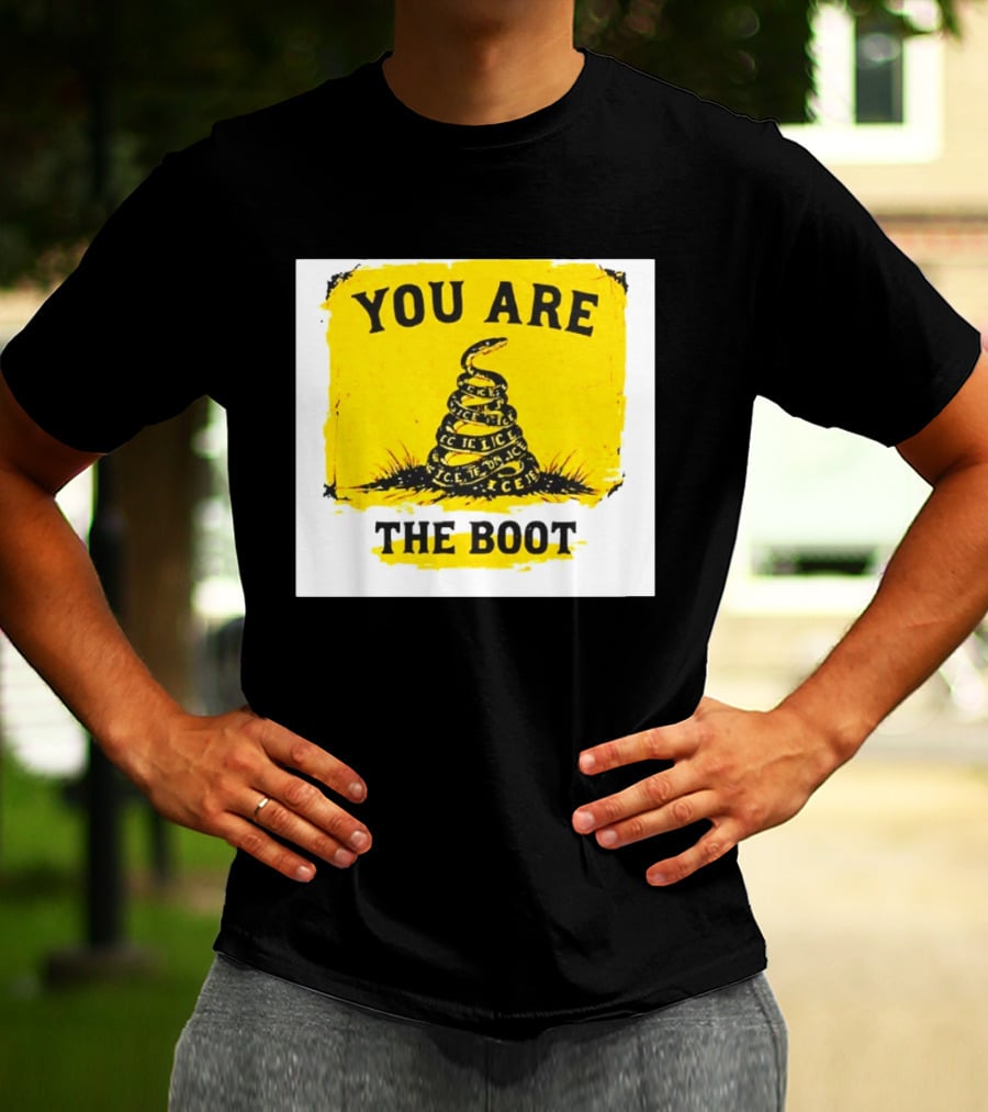 You Are The Boot ICE Gadsden Snake Yellow T-Shirt