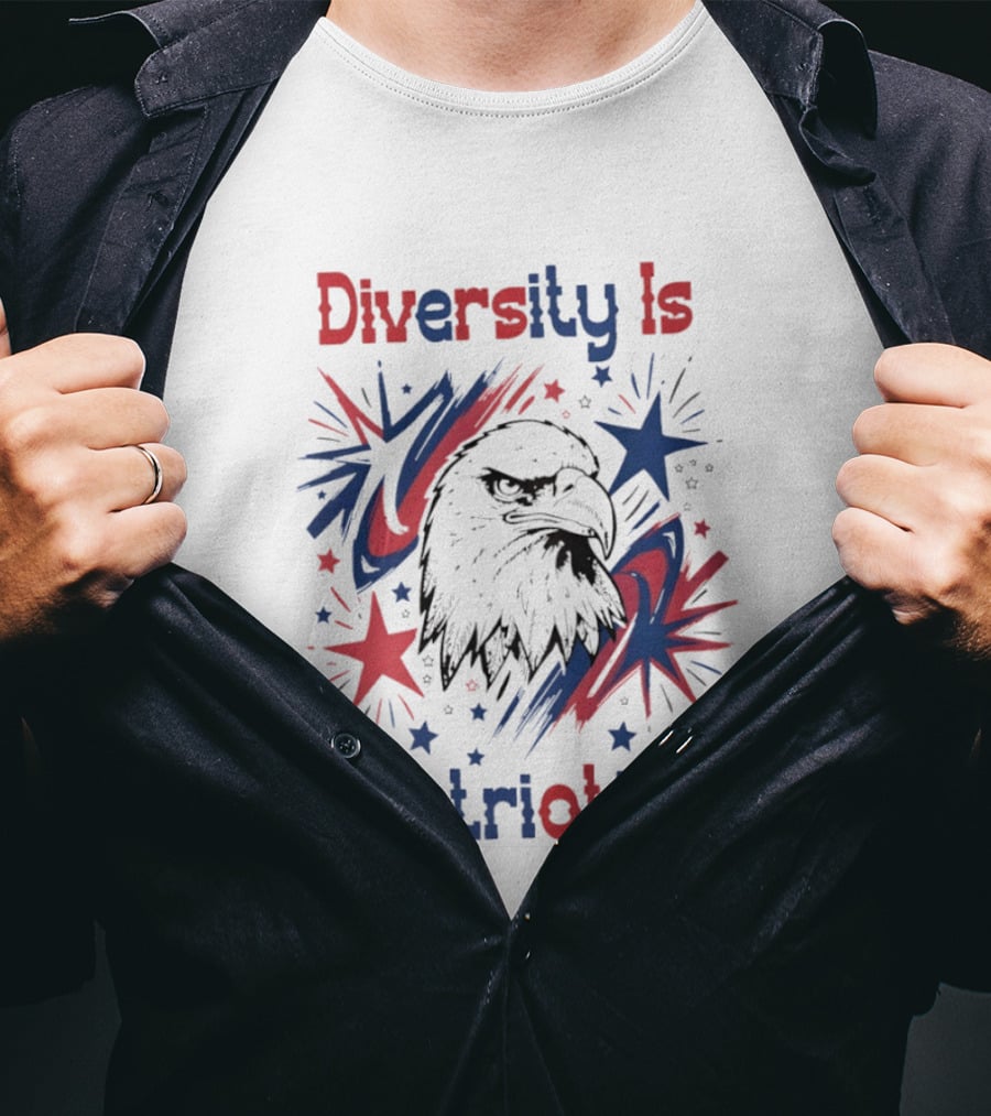 Diversity Is Patriotic Eagle Stars Fourth Of July T-Shirt