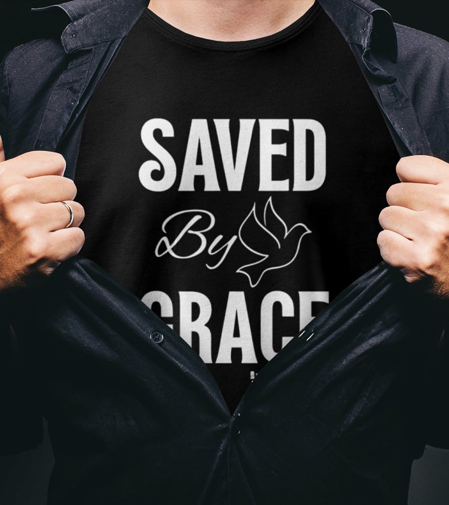 Saved By Grace Ephesians 2:8 9 Dove T-Shirt