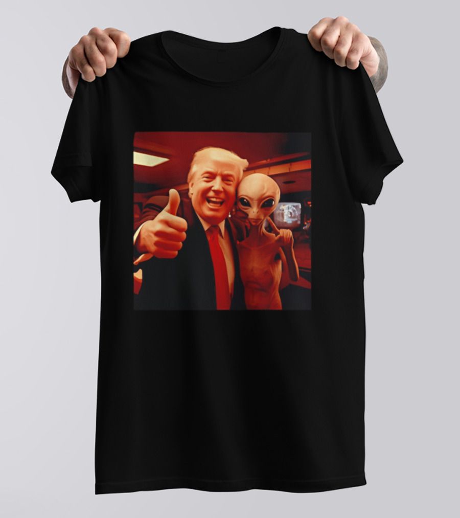 Trump Alien Selfie Ultimate UFO Disclosure Image T-Shirt