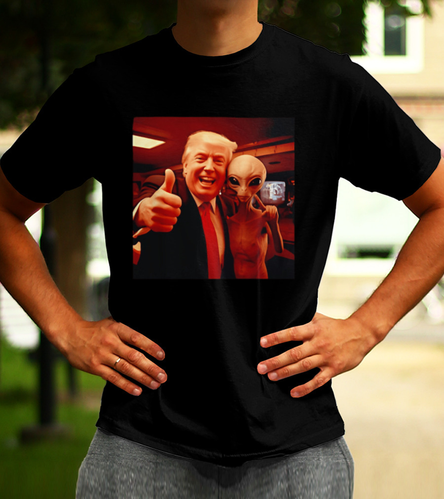 Trump Alien Selfie Ultimate UFO Disclosure Image T-Shirt