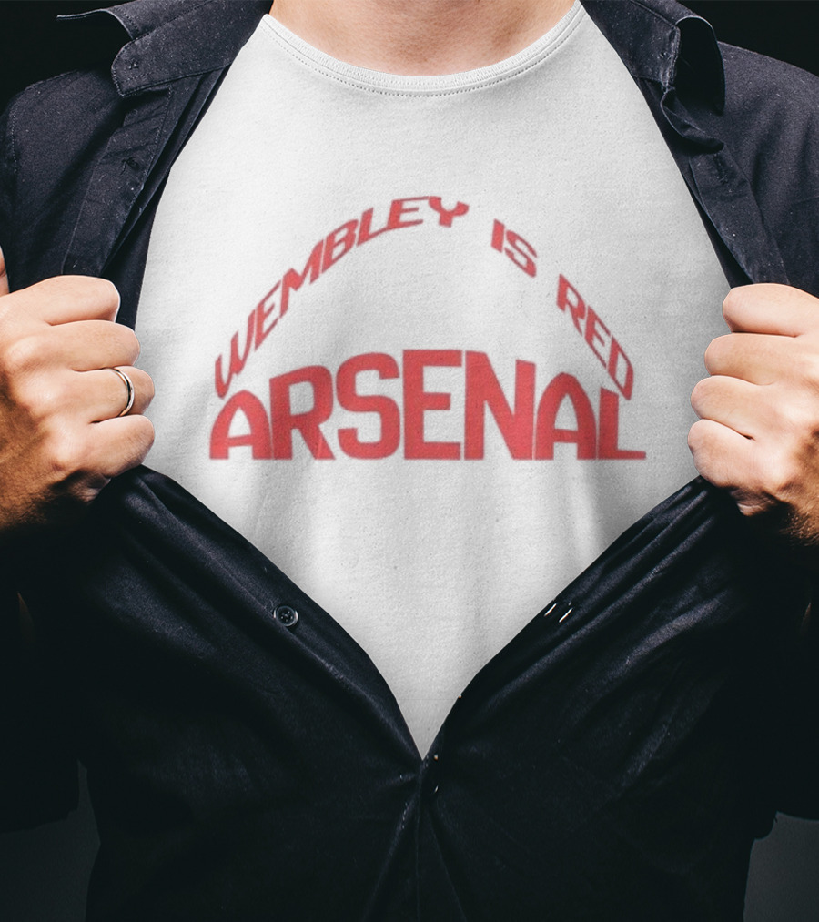 Arsenal Wembley Is Red Cup Final T-Shirt