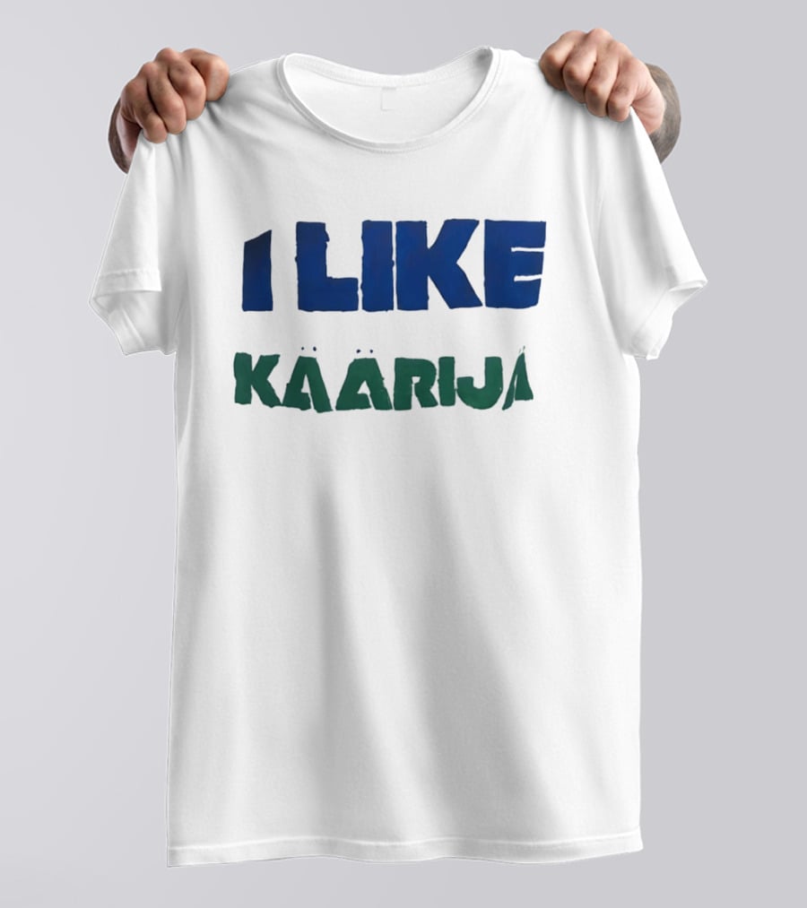 I Like Käärijä T-Shirt